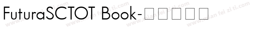 FuturaSCTOT Book字体转换